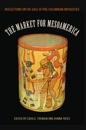 The Market for Mesoamerica