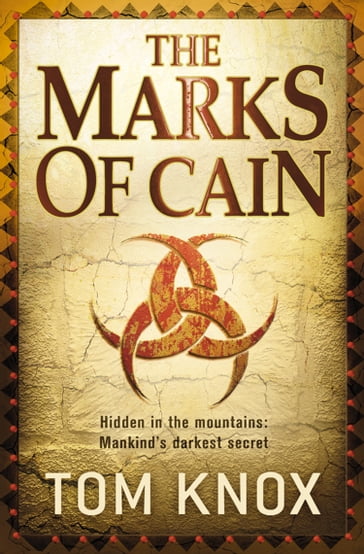 The Marks of Cain - Tom Knox
