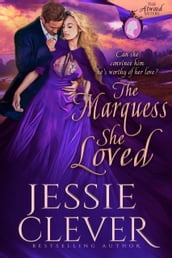 The Marquess She Loved