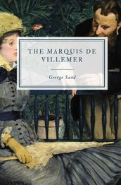 The Marquis de Villemer