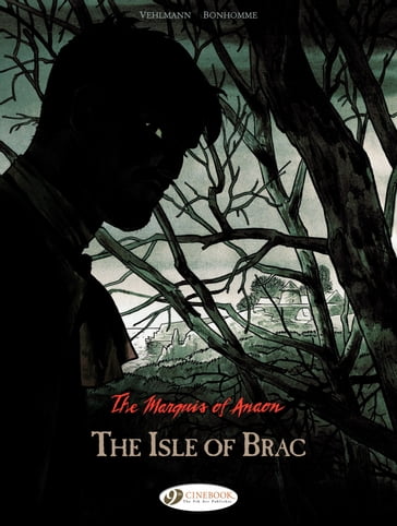 The Marquis of Anaon - Volume 1 - The Isle of Brac - Fabien Vehlmann