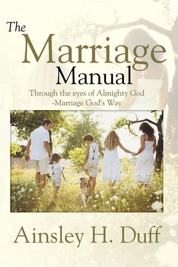 The Marriage Manual - AINSLEY H. DUFF