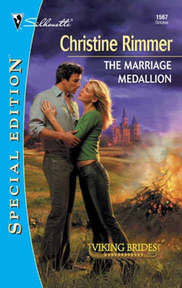 The Marriage Medallion - Christine Rimmer