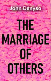 The Marriage Of Others