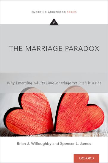 The Marriage Paradox - Brian J. Willoughby - Spencer L. James