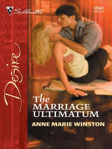 The Marriage Ultimatum - Anne Marie Winston