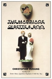 The Marriage of Bette and Boo