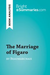 The Marriage of Figaro by Beaumarchais (Book Analysis)