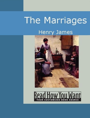 The Marriages - James Henry