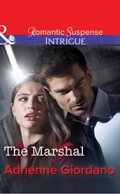The Marshal (Mills & Boon Intrigue)