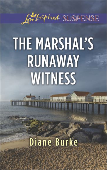 The Marshal's Runaway Witness - Diane Burke
