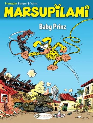 The Marsupilami - Volume 5 - Baby Prinz - Franquin - Yann - Batem - A12