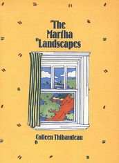 The Martha Landscapes