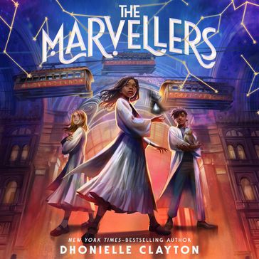 The Marvellers - Dhonielle Clayton