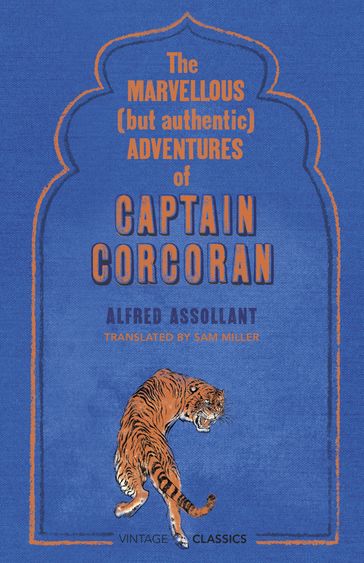 The Marvellous (But Authentic) Adventures of Captain Corcoran - Alfred Assollant