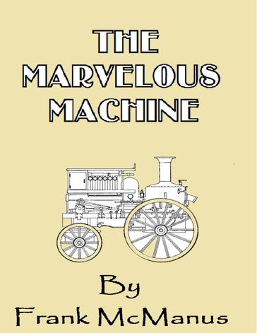 The Marvelous Machine - Frank McManus