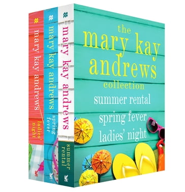 The Mary Kay Andrews Collection - Mary Kay Andrews