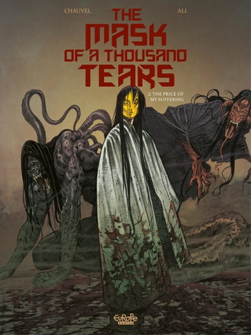The Mask of a Thousand Tears - Volume 2 - The Price of my Suffering - David Chauvel