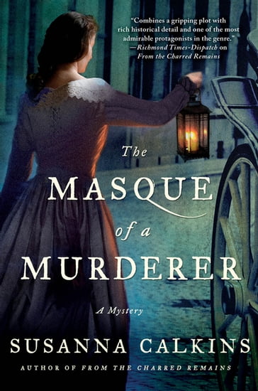 The Masque of a Murderer - Susanna Calkins