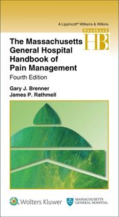 The Massachusetts General Hospital Handbook of Pain Management