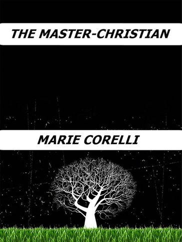 The Master-Christian - Marie Corelli