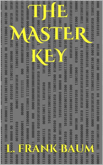The Master Key - Lyman Frank Baum