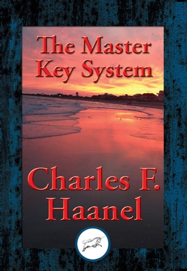 The Master Key System - Charles F. Haanel