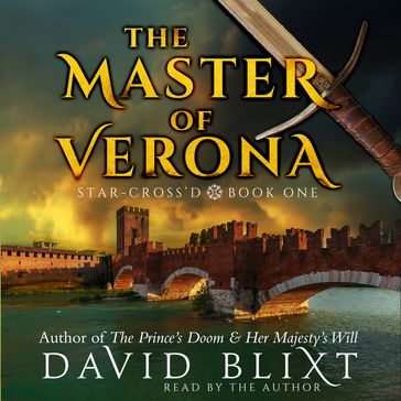 The Master Of Verona - David Blixt