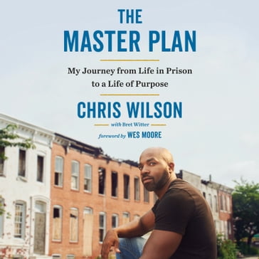 The Master Plan - Chris Wilson - Bret Witter