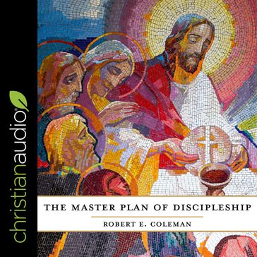 The Master Plan of Discipleship - Robert E. Coleman