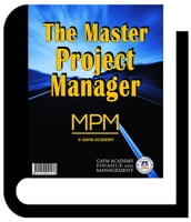 The Master Project Manager