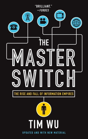 The Master Switch - Tim Wu