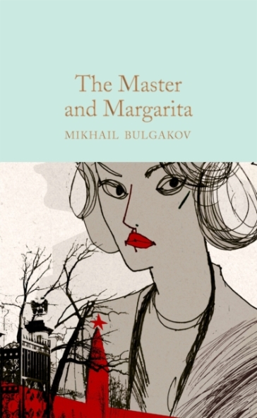 The Master and Margarita - Mikhail Bulgakov