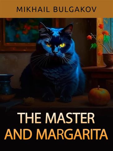The Master and Margarita (Unabridged edition) - Mikhail Bulgakov
