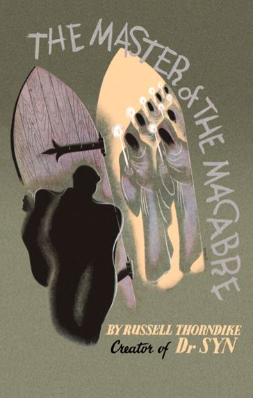 The Master of the Macabre - Mark Valentine - Russell Thorndike