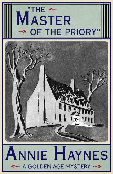 The Master of the Priory - Annie Haynes