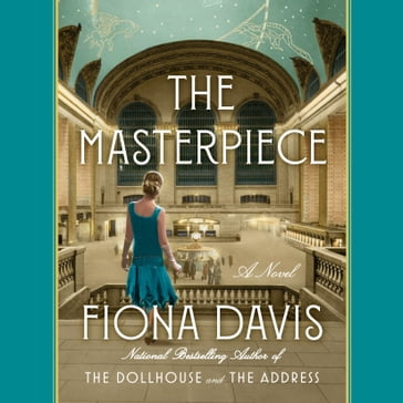The Masterpiece - Fiona Davis