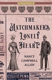 The Matchmaker s Lonely Heart