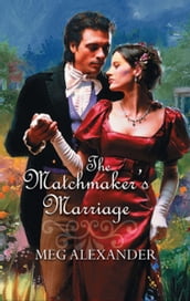 The Matchmaker s Marriage