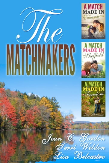 The Matchmakers - Jean C. Gordon - Lisa Belcastro - Terri Weldon