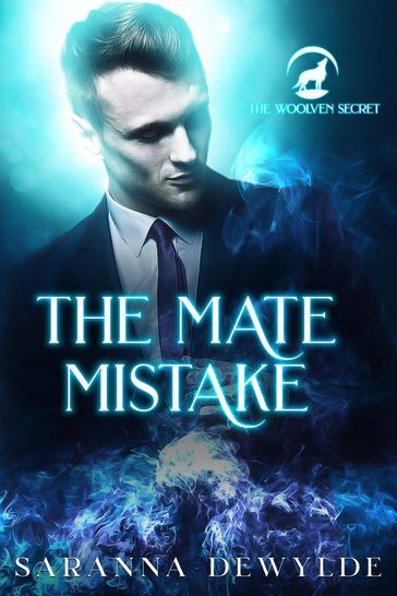 The Mate Mistake - Saranna DeWylde