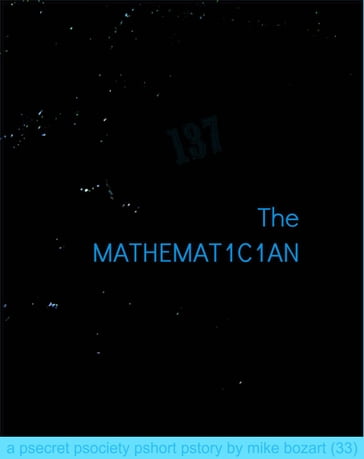 The Mathematician - Mike Bozart