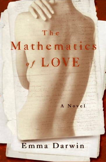 The Mathematics of Love - Emma Darwin