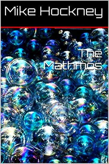The Mathmos - Mike Hockney