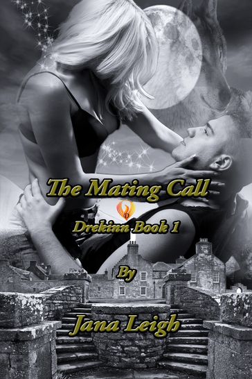 The Mating Call - Jana Leigh