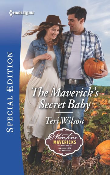 The Maverick's Secret Baby - Teri Wilson
