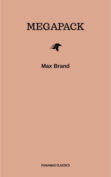 The Max Brand Megapack - Max Brand