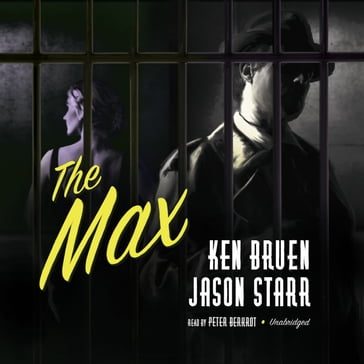 The Max - Ken Bruen - Jason Starr