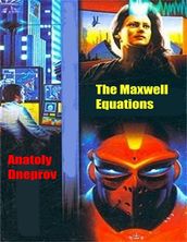 The Maxwell Equations