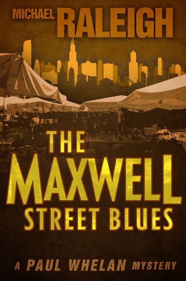 The Maxwell Street Blues - Michael Raleigh